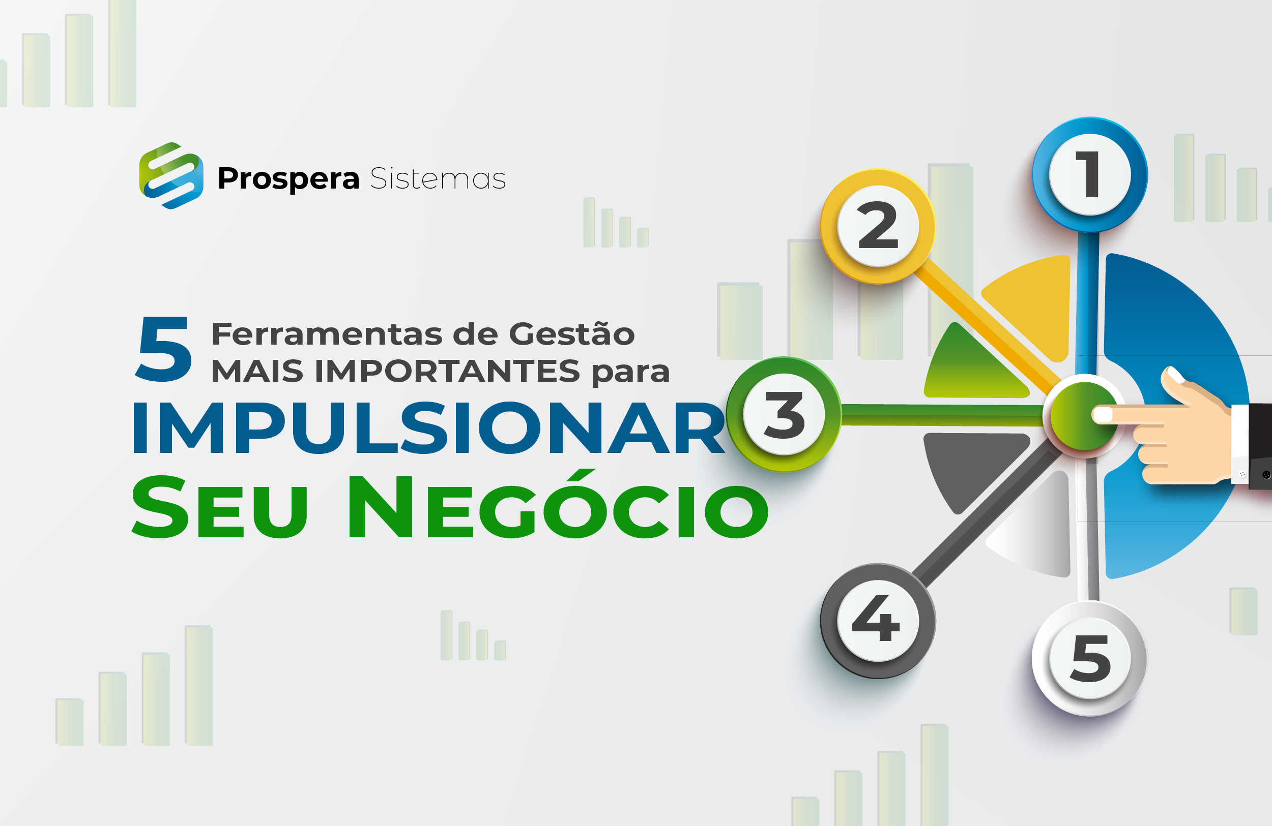 As 5 Ferramentas de Gestão Mais Importantes para Impulsionar Seu Negócio